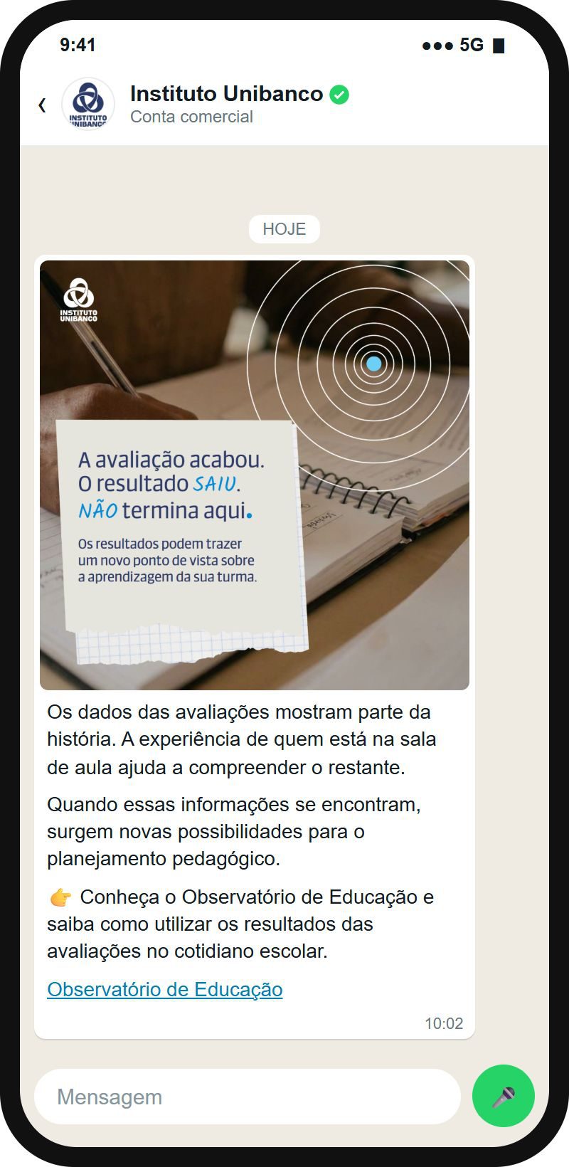 Opção 1 enviada no WhatsApp do Instituto Unibanco, com a legenda.